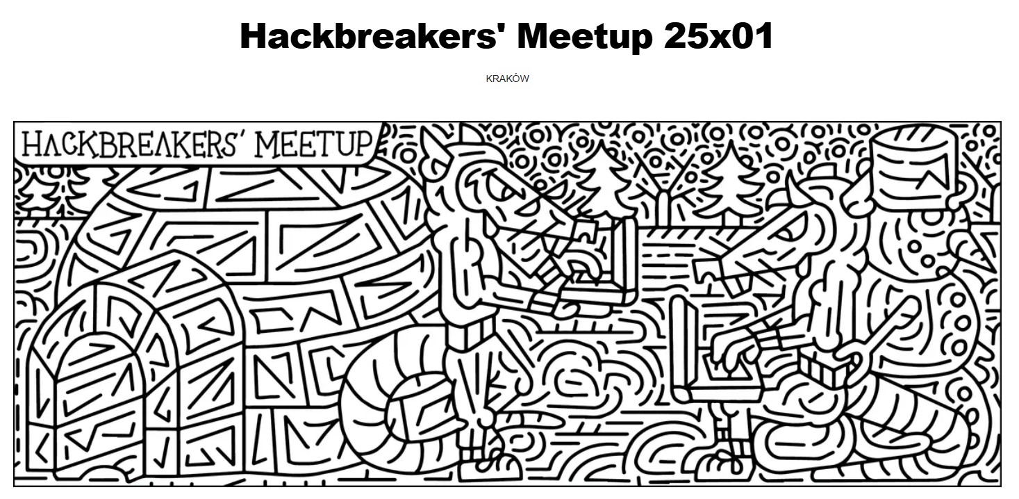 Hackbreakers’ Meetup 25×01